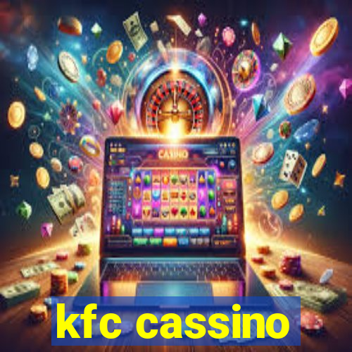 kfc cassino